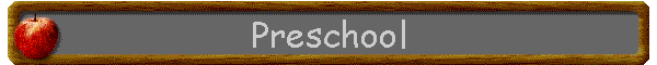 Preschool
