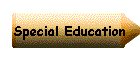 Special Education