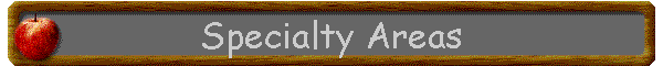 Specialty Areas